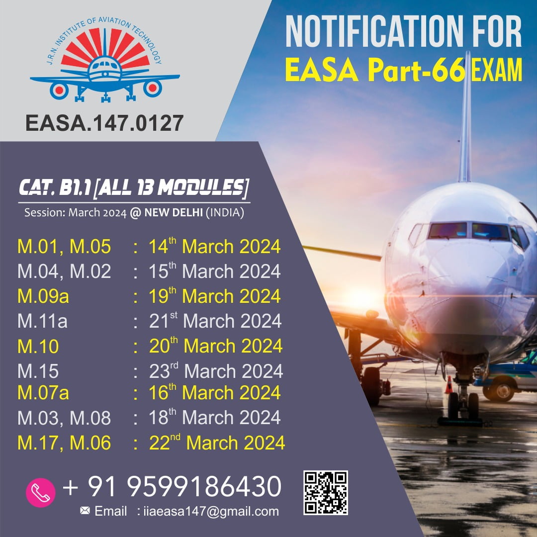 EASA Part 66 Module Exam Date For March 2024 - IIA Group Delhi, India